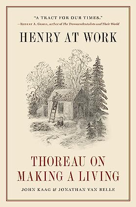 Henry at Work: Thoreau on Making a Living - Orginal Pdf